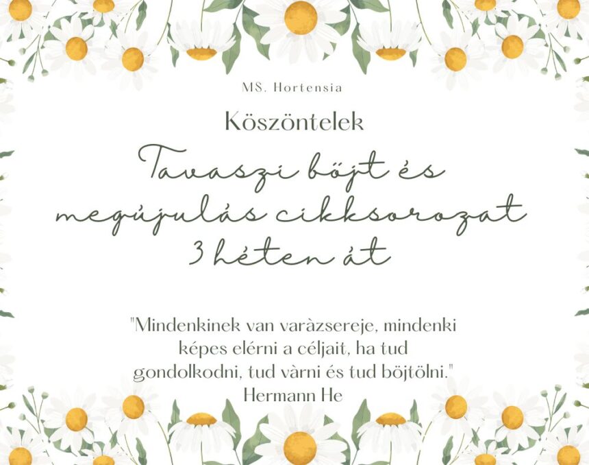 Tavaszi megújulás a slow living jegyében- Ms Hortensiával