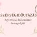 szepsegidoutazas cikkgyujtemeny