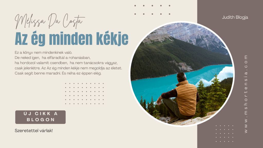 Mélissa Da Costa: Az ég minden kékje